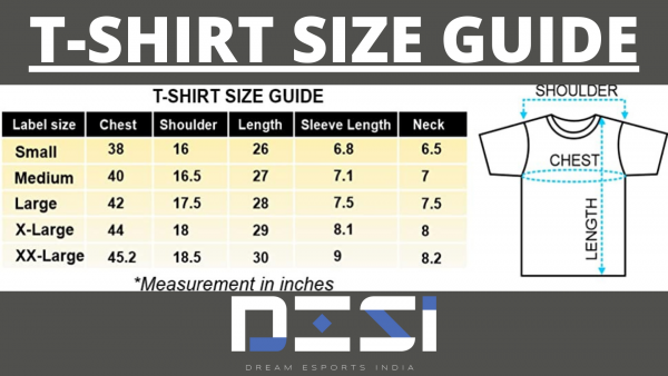 T-SHIRT SIZE GUIDE for Dream esports India shop